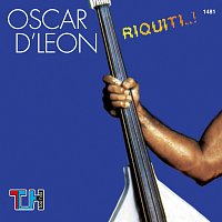 Oscar D'León – Riquiti