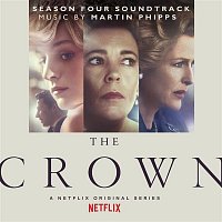 Martin Phipps – The Crown: Season Four (Soundtrack from the Netflix Original Series)