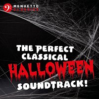 Various  Artists – The Perfect Classical Halloween Soundtrack!