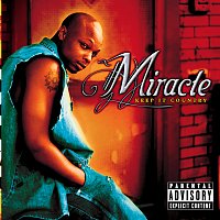 Miracle – Keep It Country
