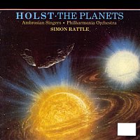 Sir Simon Rattle, Philharmonia Orchestra – Holst: The Planets