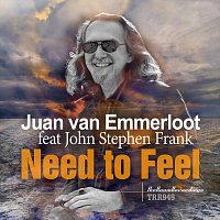 Juan van Emmerloot, John Stephen Frank – Need to Feel (feat. John Stephen Frank)