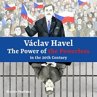 Peter Hosking – Vopěnka: Václav Havel – The Power of the Powerless in the 20th Century MP3
