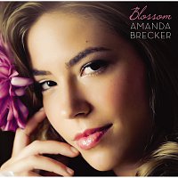 Amanda Brecker – Blossom