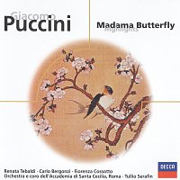 Renata Tebaldi, Carlo Bergonzi, Coro dell'Accademia Nazionale di Santa Cecilia – Puccini: Madama Butterfly (highlights)