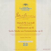 Schumann: Marsch No.2, Op.76; Waldszenen, Op.82; Fantasiestucke, Op.12