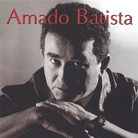Amado Batista – Amado Batista