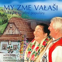 Jarmila Šuláková – My zme Valaši (valašské taneční populáry)
