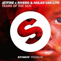 Jetfire, RIVERO, & Nolan van Lith – Tears Of The Sun