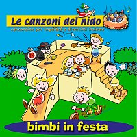 Coccole Sonore – Bimbi in festa [Le canzoni del nido: Canzoncine per imparare e divertirsi insieme]