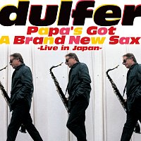 Hans Dulfer – Papa's Got A Brand New Sax [Live]