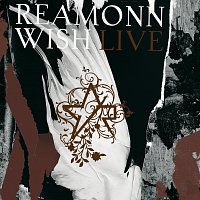Reamonn – Wish [Live]