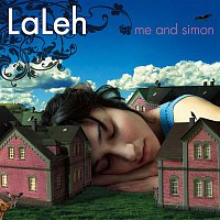 Laleh – Me And Simon