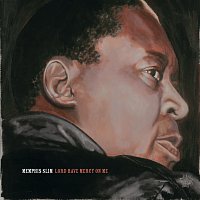 Memphis Slim – Lord Have Mercy On Me