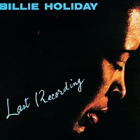 Billie Holiday – Last Recording