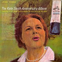 Kate Smith – The Kate Smith Anniversary Album