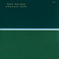 Dave Holland – Emerald Tears