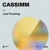 CASSIMM – Just Freaking