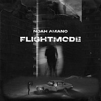 Noah Amano – Flightmode