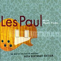 Les Paul, Mary Ford – Best Of The Capitol Masters - 90th Birthday Edition