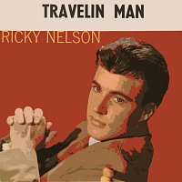 Ricky Nelson – Travelin' Man