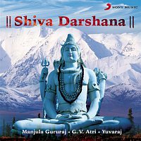 Manjula Gururaj, G.V. Atri & K. Yuvaraj – Shiva Darshana