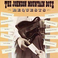 The Johnson Mountain Boys – Requests
