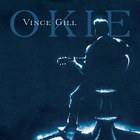 Vince Gill – Okie