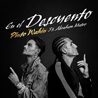 Pinto "Wahin", Abraham Mateo – En El Descuento