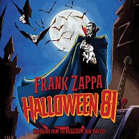 Frank Zappa – Halloween 81 [Highlights From The Palladium / Live] MP3
