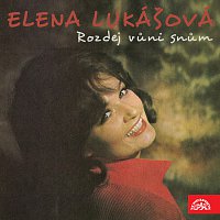 Elena Lukášová – Rozdej vůni snům