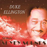 Duke Ellington, Duke Ellington, Johnny Hodges – Skyey Sounds Vol. 8