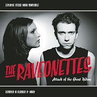 The Raveonettes – Attack Of The Ghost Riders