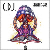 C.D.J. – Strangers