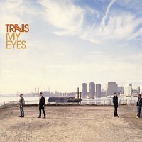 Travis – My Eyes
