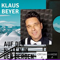 Klaus Beyer – Auf der Hütt'n in den Bergen