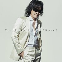 Toshl – Im A Singer Vol. 2