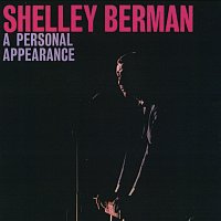 Shelley Berman – A Personal Appearance