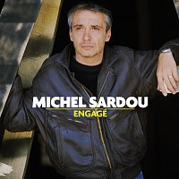 Michel Sardou – Engagé