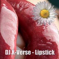 DJ X-Verse – Lipstick