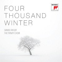 Daniel Taylor – Four Thousand Winter