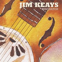 Jim Keays – Resonator