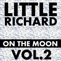 Little Richard – On The Moon Vol. 2