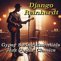 Přední strana obalu CD Gypsy Swing Essentials | Jazz Guitar Classics