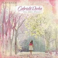 Gabriela Rocha – Pra Onde Iremos? (Playback)
