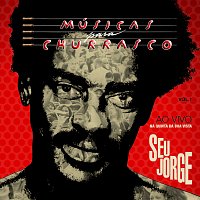 Seu Jorge – Músicas Pra Churrasco Vol.1 Ao Vivo