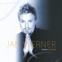 Jan Werner – Singer Of Songs