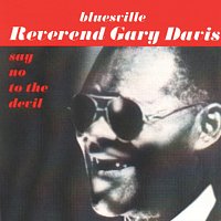Reverend Gary Davis – Say No To The Devil