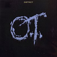 DSTRCT – O.T.