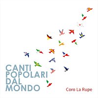 Coro La Rupe – Canti popolari dal mondo
